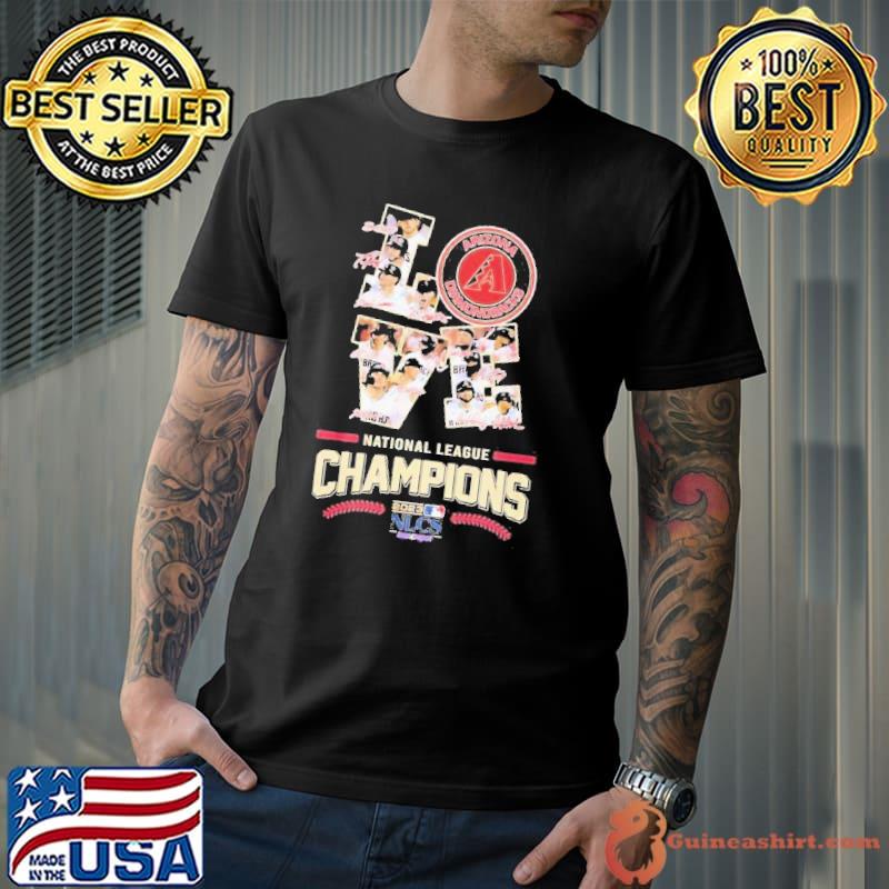 Love Arizona Diamondbacks National League Champions 2023 NLCS Shirt