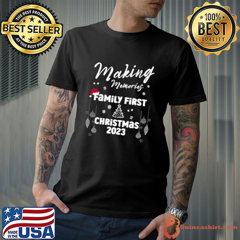 Making Memories Family Christmas 2023 Matching Pajamas T-Shirt
