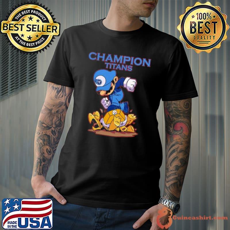 Mario Tennessee Titans Beat Pittsburgh Steelers Champion Titans Shirt