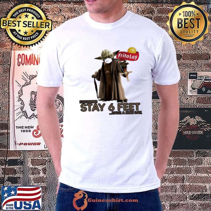 Master Yoda Mask Frito Lay Please Remember Stay 6 Feet Have A Nice Day Jesus Shirt