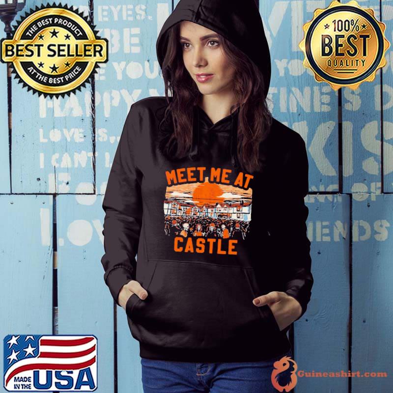 Meet Me At The Castle s Hoodie