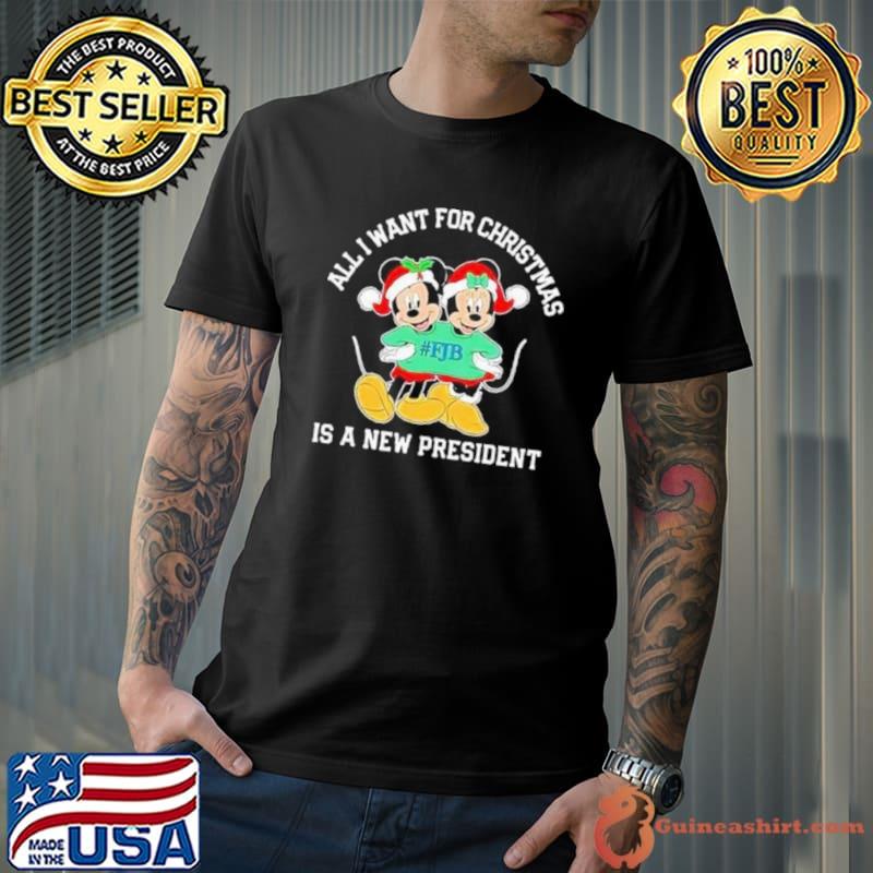 Mickey And Minnie Mouse All I Want For Christmas Is A New President shirt