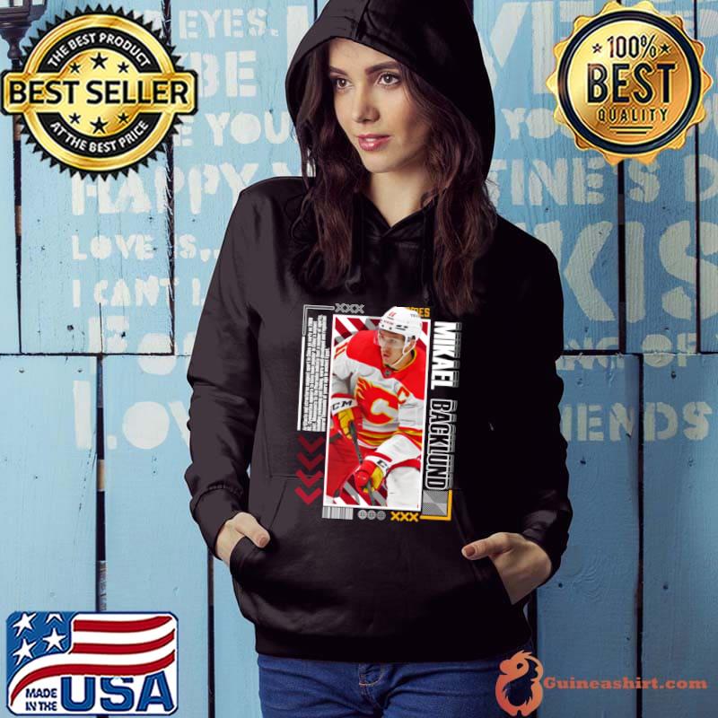 Mikael Backlund Swedish professional ice hockey centre and captain of the Calgary Flames T-Shirt Hoodie
