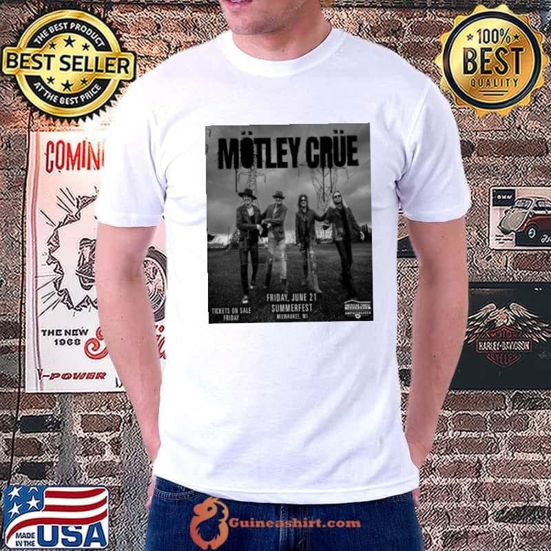 Motley Crue Summer Fest Milwaukee Wi June 21 2024 shirt