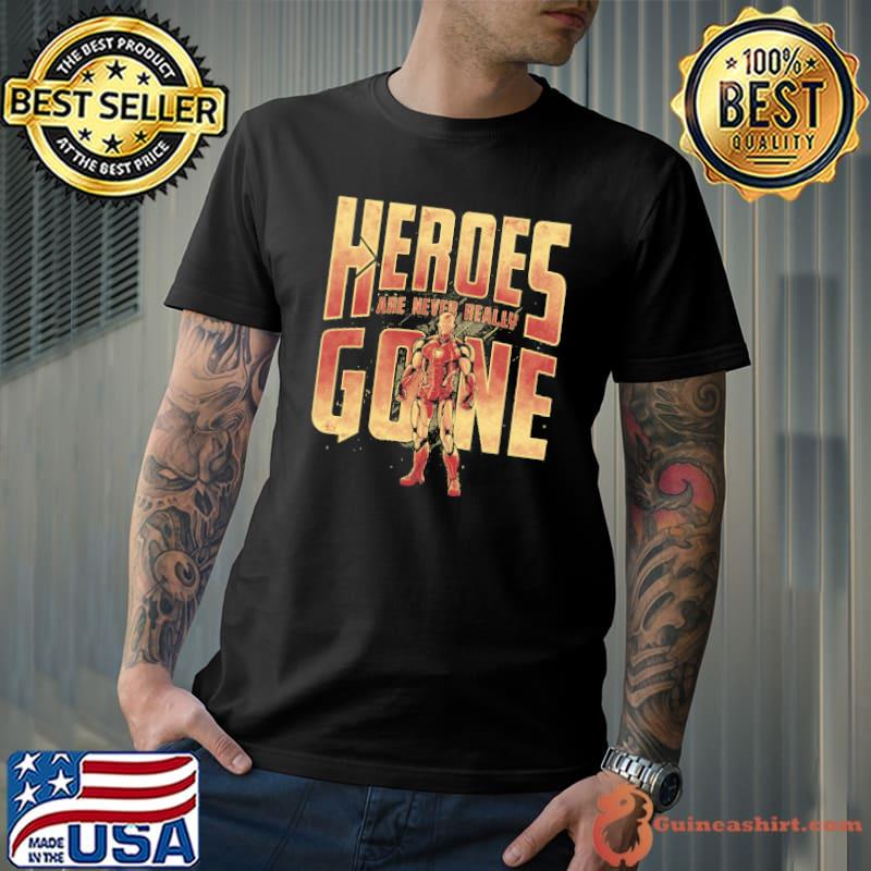 Never Really Gone Iron Man Shirt