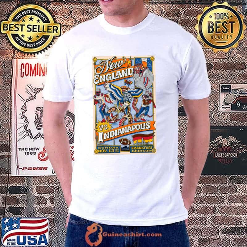 New England Patriots Vs. Indianapolis Colts Nov 12, 2023 Deutsche Bank Park, Frankfurt, Germany Poster Shirt