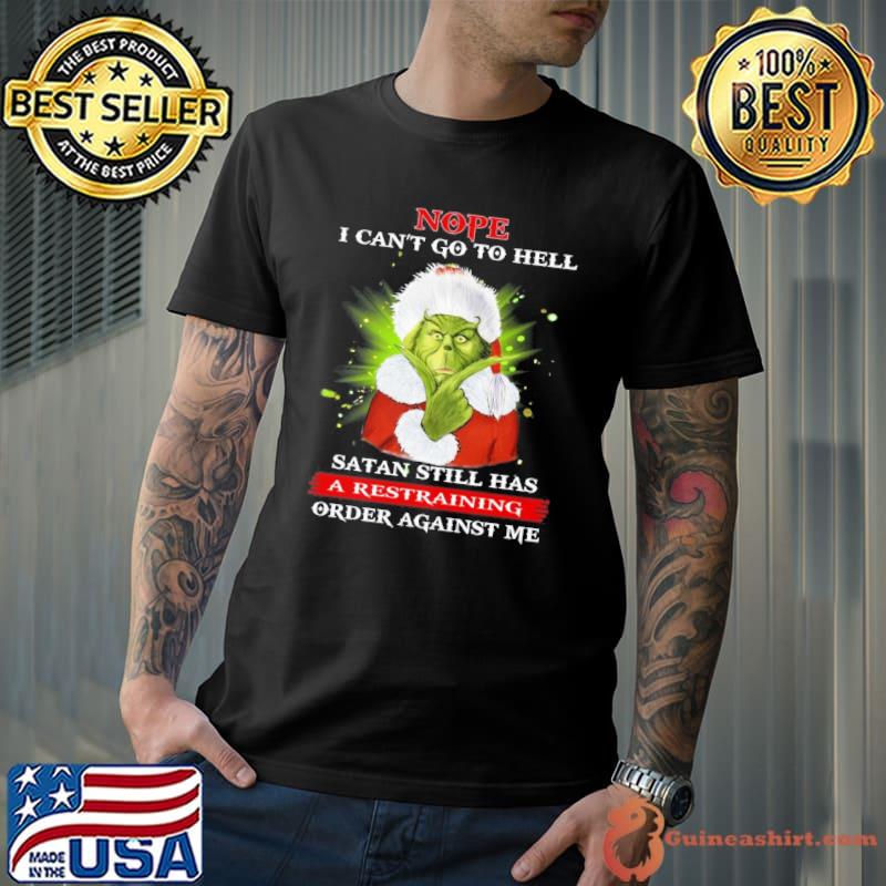 Nope I Can’t Go To Hell Satan Still Has A Restraining Order Yoda shirt