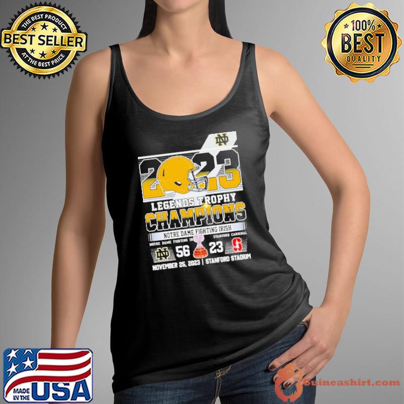 Notre Dame Fighting Irish Win 56 23 Stanford Cardinal 2023 Legends Trophy Champions Final Score Shirt Tank Top