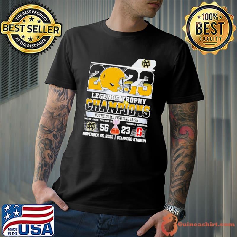 Notre Dame Fighting Irish Win 56 23 Stanford Cardinal 2023 Legends Trophy Champions Final Score Shirt
