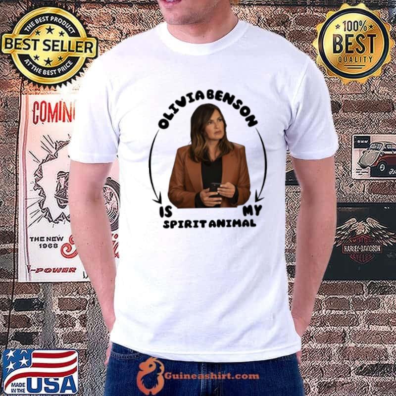 Olivia Benson Is My Spirit Animal shirt