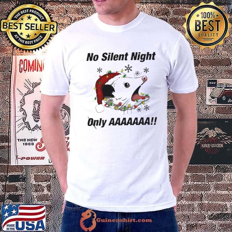Opossum Santa Christmas light no silent mood only aaaa shirt