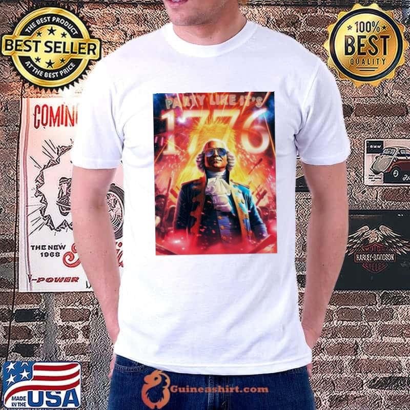 Party Like It’s 1776 Poster Shirt