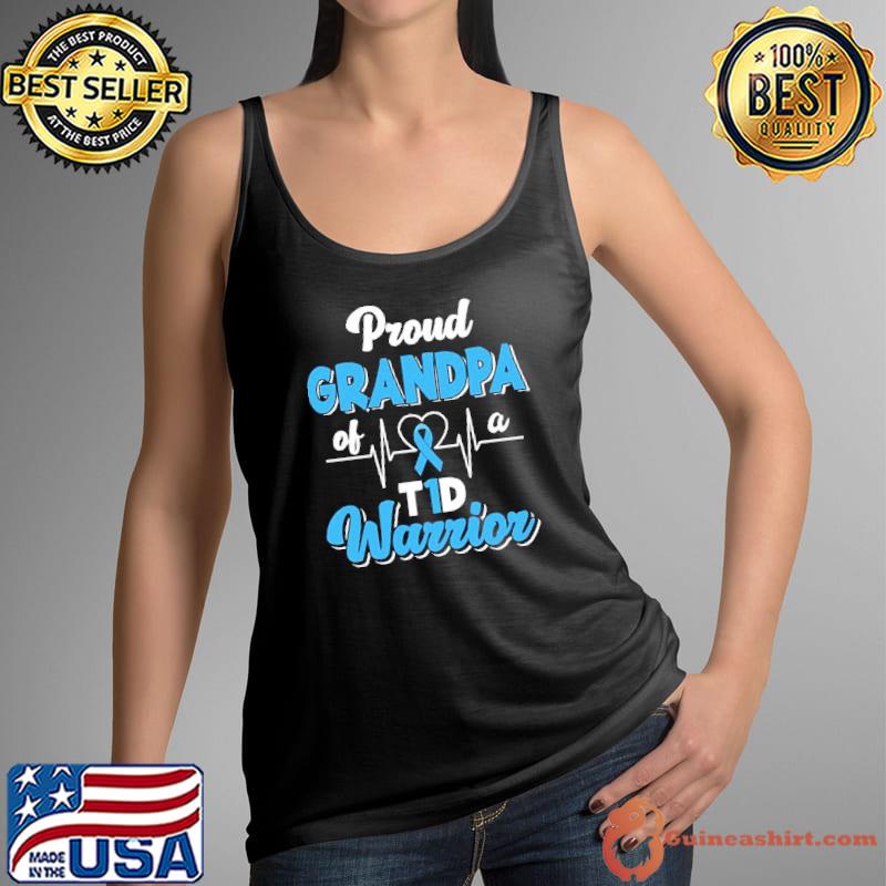 Proud Grandpa Of A T1D Warrior Diabetes Awareness Shirt Tank Top