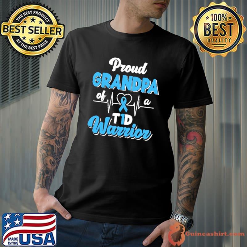 Proud Grandpa Of A T1D Warrior Diabetes Awareness Shirt