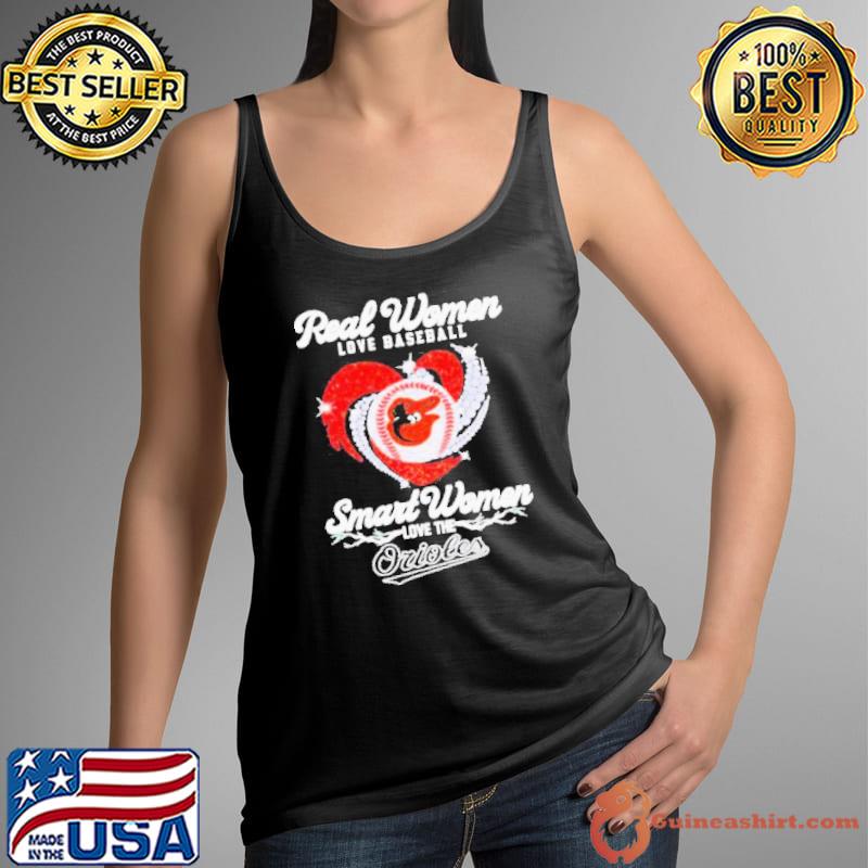 Real women love baseball smart women love the Baltimore Orioles baseball heart logo s Tank Top