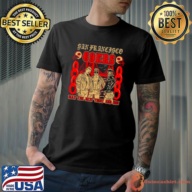 San Francisco 69ers May The Best Fight And Win shirt