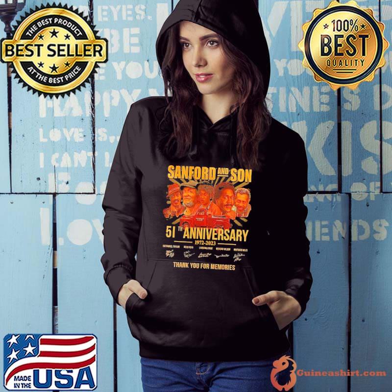 Sanford and son 51th anniversary 1972 2023 thank you for the memories signature s Hoodie