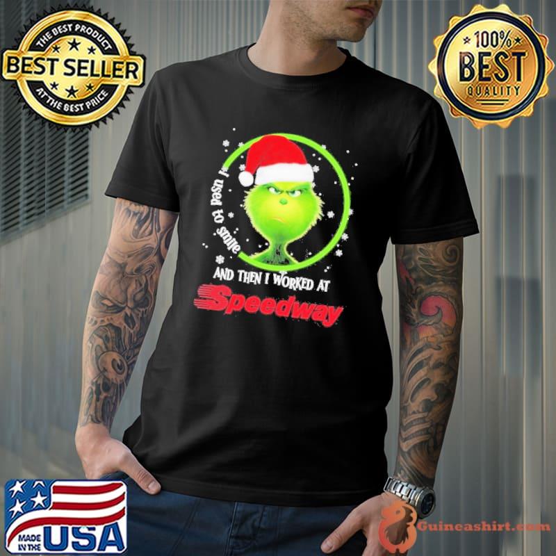 Santa Grinch I Used to Smile and then I Worked at Speedway Merry Christmas 2023 Shirt