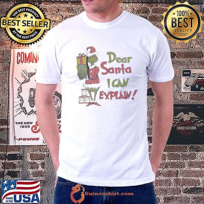 Santa Grinch Retro Dear Santa I Can Explain Christmas shirt