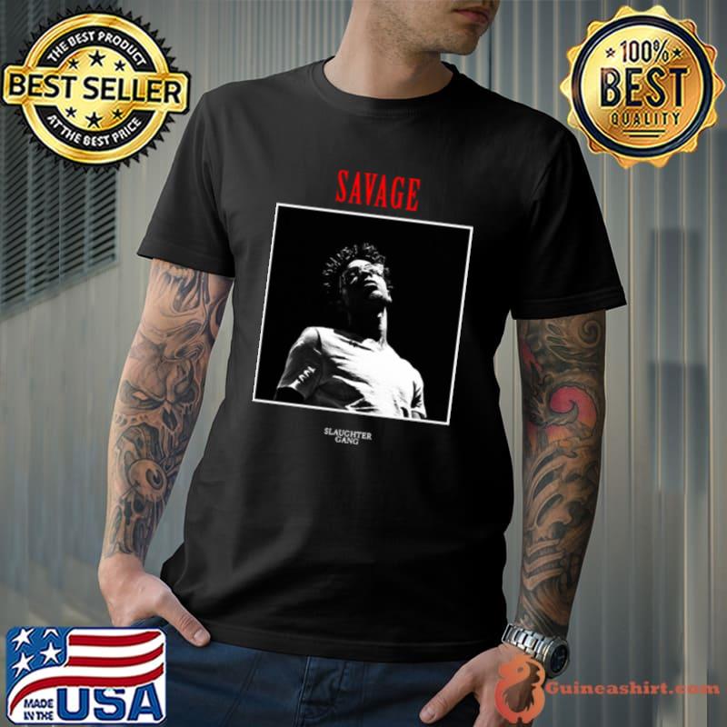 Slaughter Gang Savage shirt