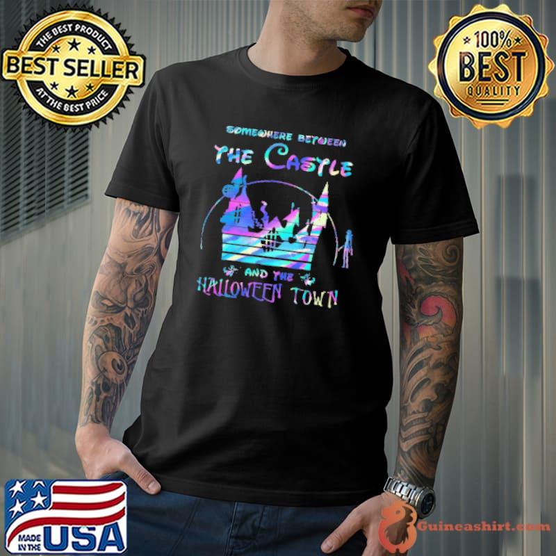 Somewhere Between The Castle And The Halloween Town Shirt