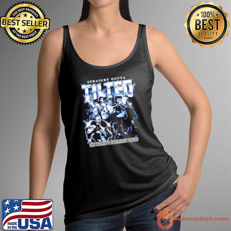 Straight outta tilted the world’s sweatiest squad s Tank Top