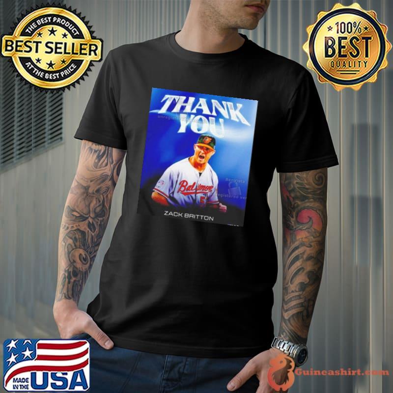 Thank you Zack Britton poster shirt