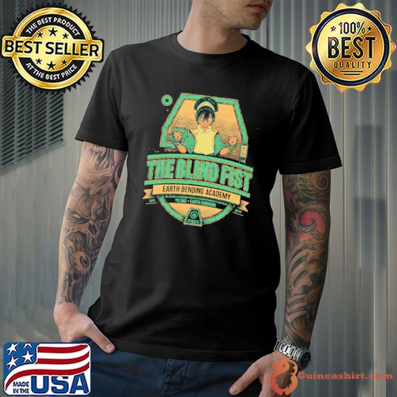 The Blind Fist Earth Bending Academy Shirt