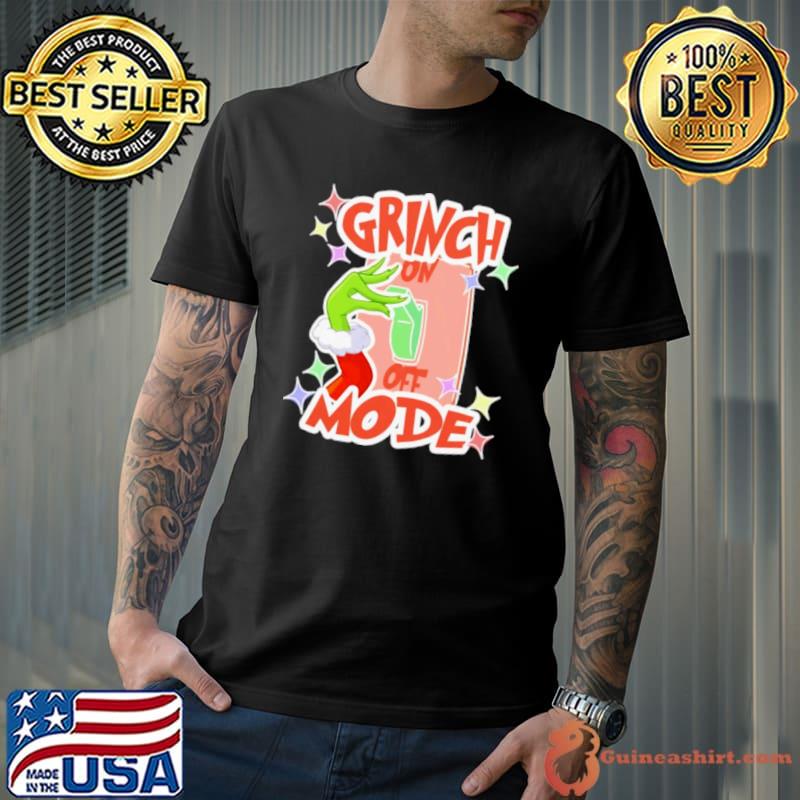 The Grinch Santa mode On shirt