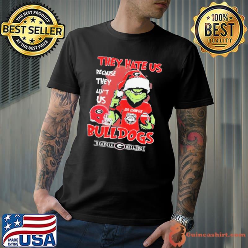 The Grinch They Hate Us Because They Ain’t Us Georgia Bulldogs Christmas Shirt