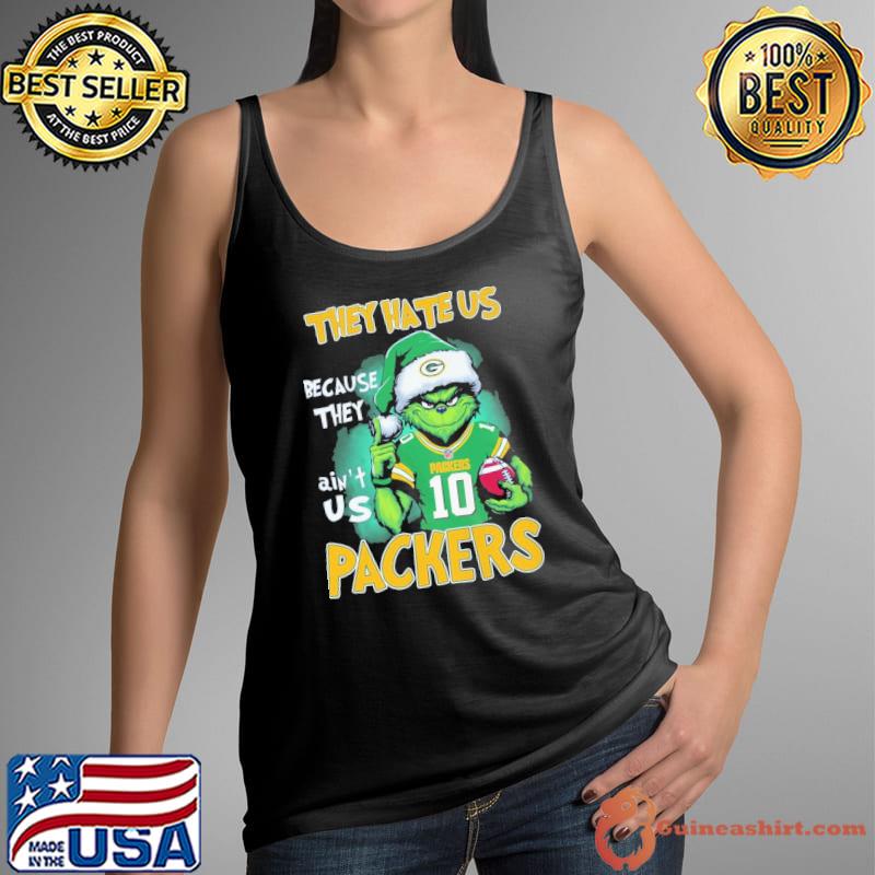 They hate us because they ain't us packer grinch s Tank Top