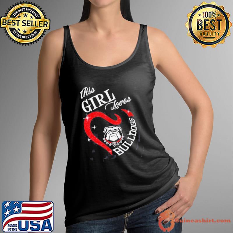 This girl loves Bulldogs s Tank Top