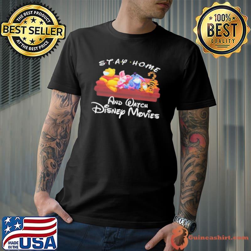 Winnie The Pooh Stay Home And Watch Disney Movies Shirt