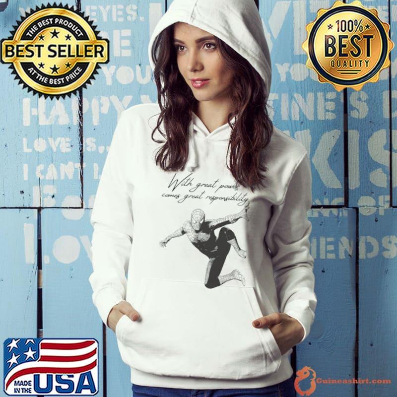 With Great Power Comes Great Responsibility Spiderman Art s Hoodie