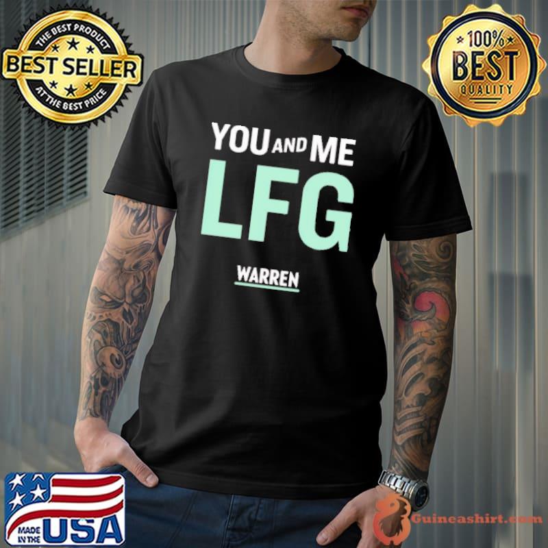 You And Me Lfg Warren Shirt