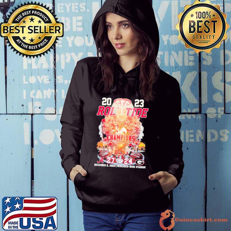 2023 SEC Football Roll Tide Champions Alabama Crimson Tide 27-24 Georgia Bulldogs Shirt Hoodie