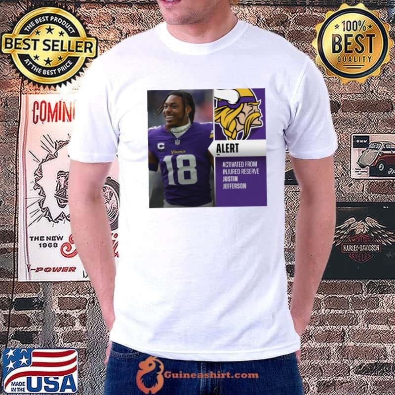 Activated from injured reserve Justin Jefferson shirt