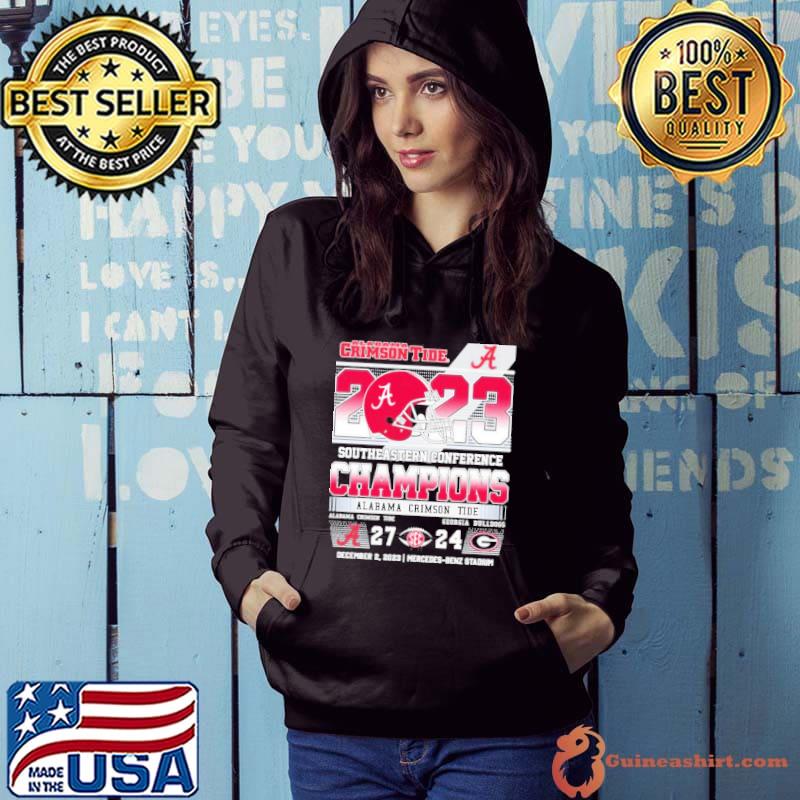 Alabama Crimson Tide 2023 SEC Conference Champions Alabama 27-24 UGA Shirt Hoodie