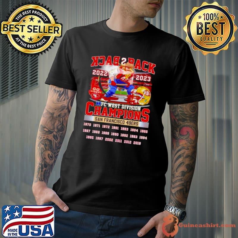 Back 2 Back 2022 2023 NFC West Division Champions San Francisco 49ers Shirt Unisex