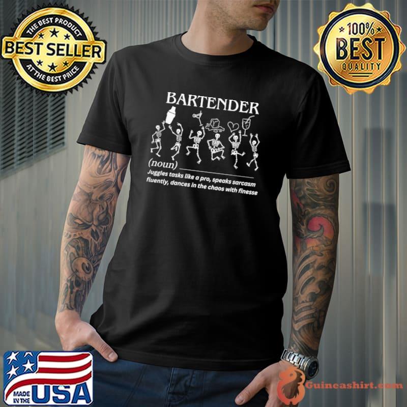 Bartender juggles tasks like a pro speaks sarcasm fluently skeleton shirt