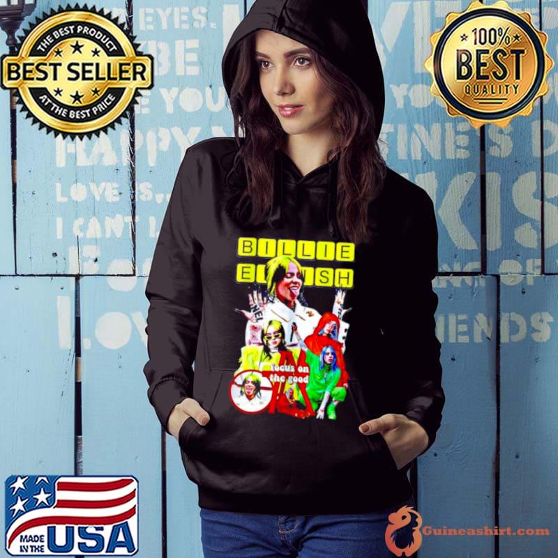 Billie Eilish Focus On The Good Graphic Shirt