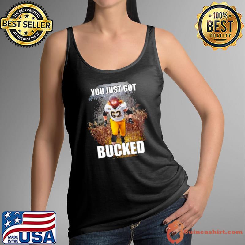 Bucky Williams You Just Got Bucked shirt