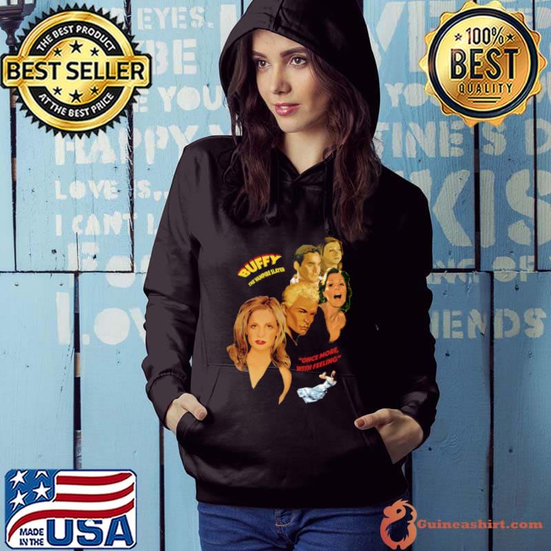 Buffy The Vampire Slayer Once More With Feeling shirt
