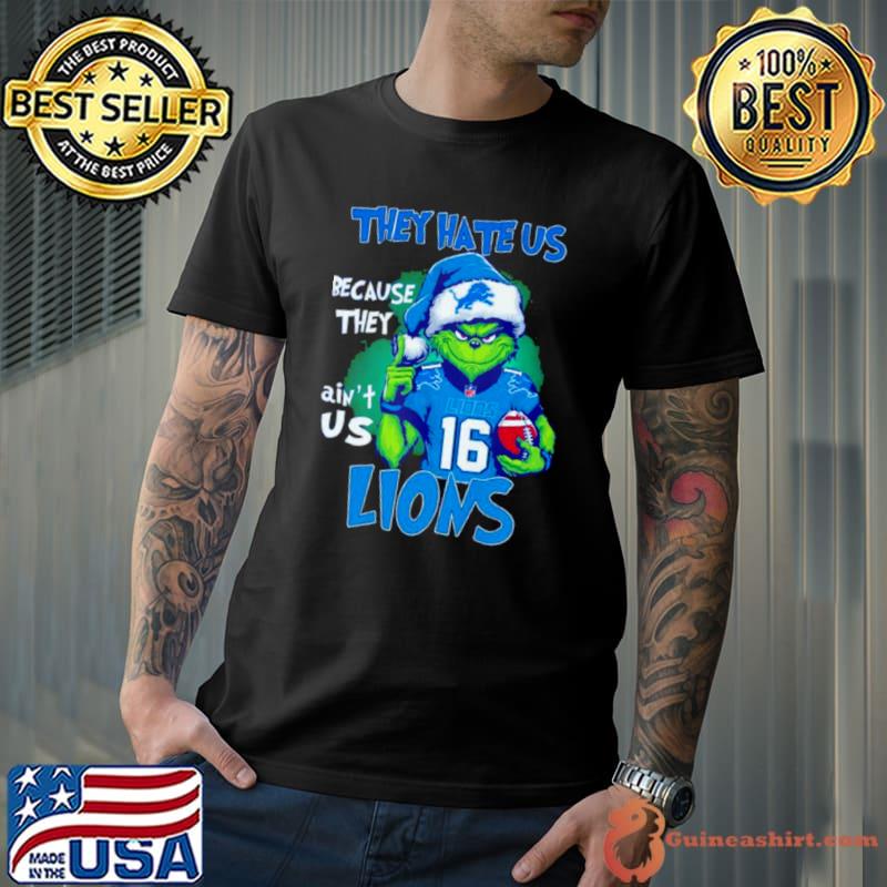 Detroit Lions Grinch They Hate Us Ain’t Us Christmas s Unisex