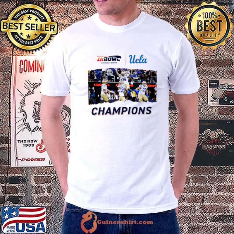 For The City Of LA UCLA Football Champions Of The Starco Brands LA Bowl Hosted By Gronk Go Bruins Bowl Season 2023 2024 Shirt Unisex