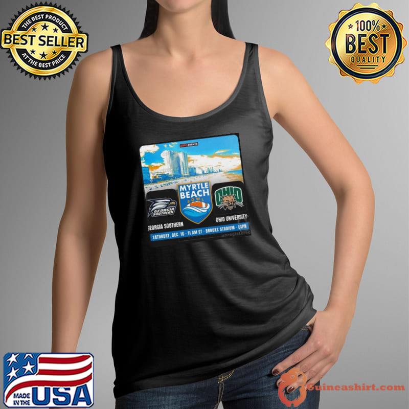 Georgia Southern Football vs Ohio Football At Brooks Stadium On December 16 2023 For The Myrtle Beach Bowl Matchup Confirmed Shirt