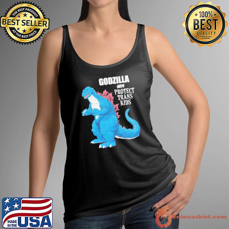 Godzilla says protect trans kids shirt