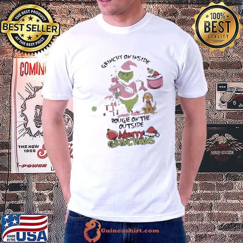 Grinch Grinchy On Inside Bougie On The Outside Merry Grinchmas Christmas Shirt