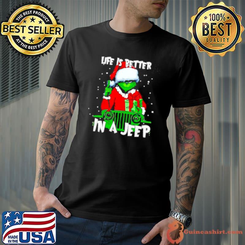 Grinch Santa life is better in a Jeep s Unisex
