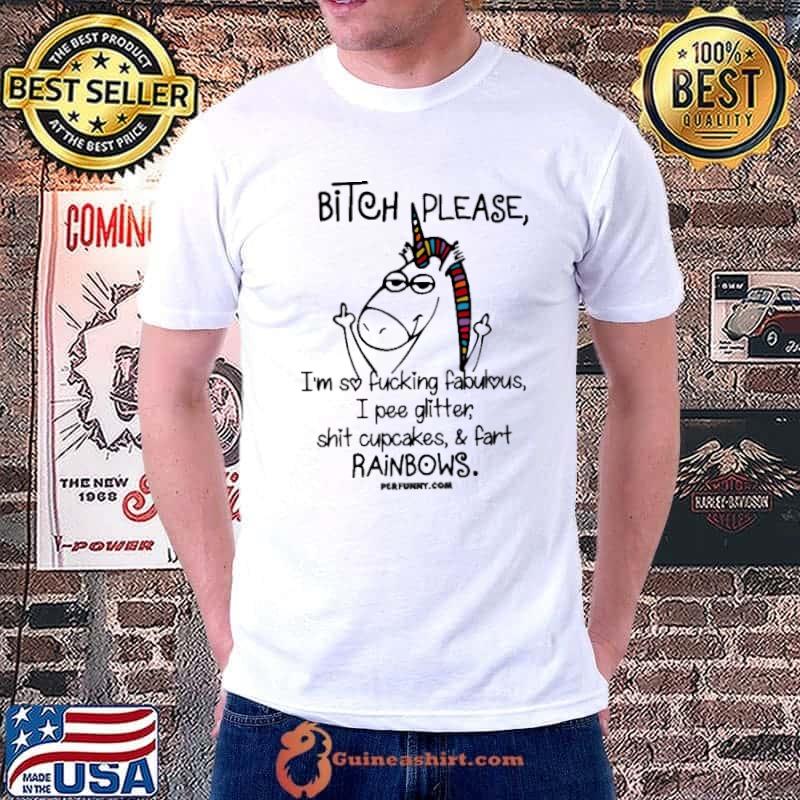 I'm So Fcking Fabulous Pee Glitter Shit Cupcakes Rainbows Unicorn s Unisex